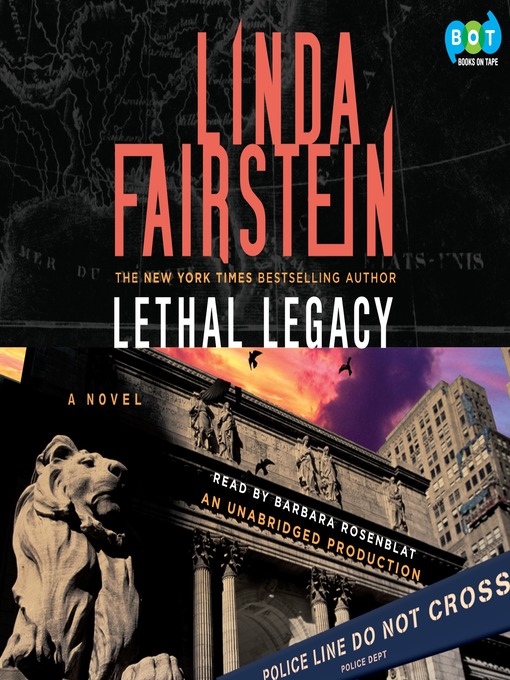 Title details for Lethal Legacy by Linda Fairstein - Available
